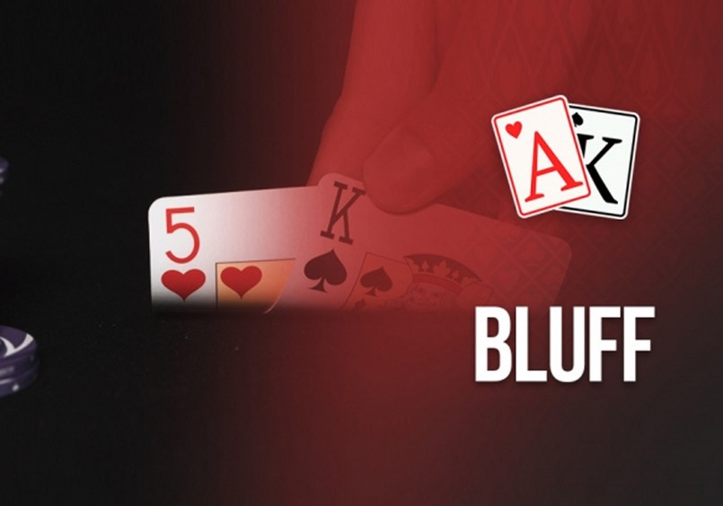 Trả lời cho câu hỏi bluff trong poker là gì?